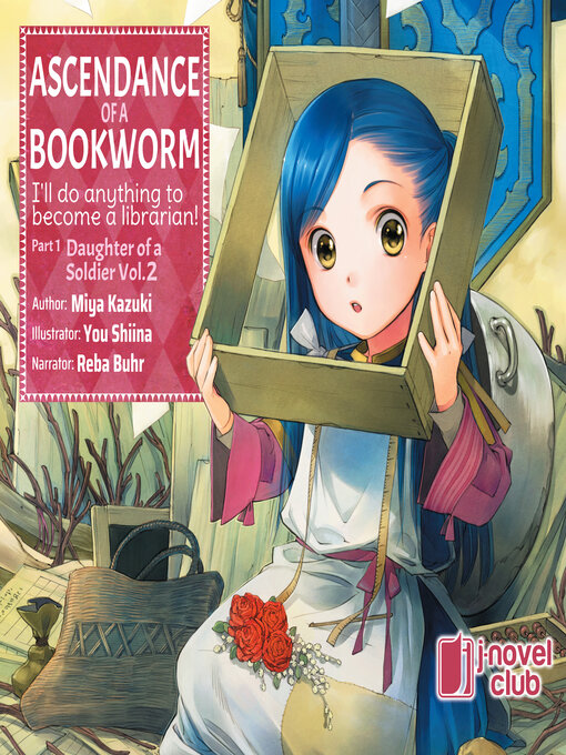 Title details for Ascendance of a Bookworm, Part 1, Volume 2 by Miya Kazuki - Available